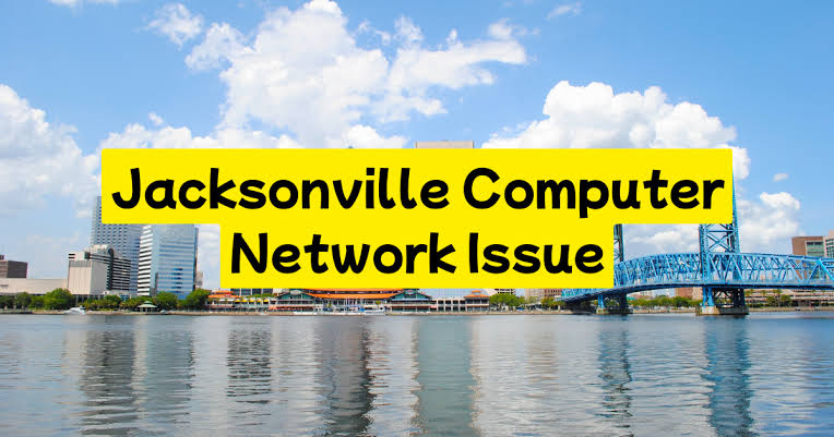 Jacksonville Computer Network Issue